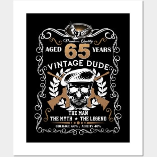 Skull Aged 65 Years Vintage 65 Dude Posters and Art